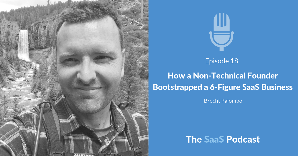 How a Non-Technical Founder Bootstrapped a 6-Figure SaaS Business - with Brecht Palombo