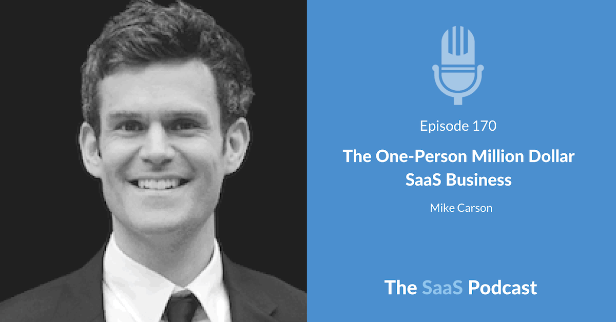 Millio Dollar Saas – Mike Carson