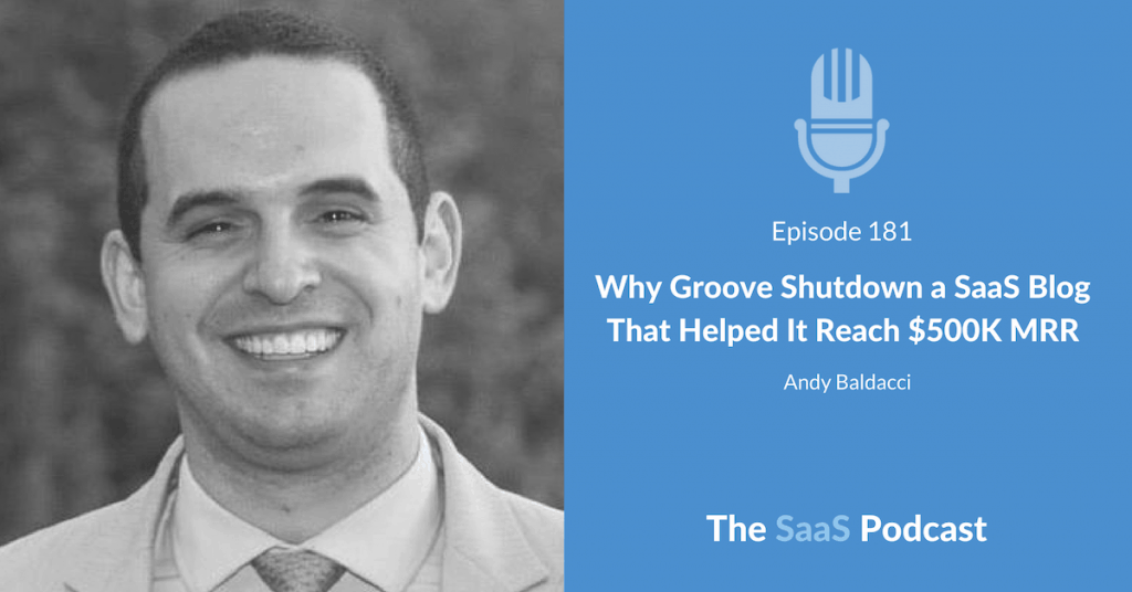 SaaS Blog Andy Baldacci - Groove