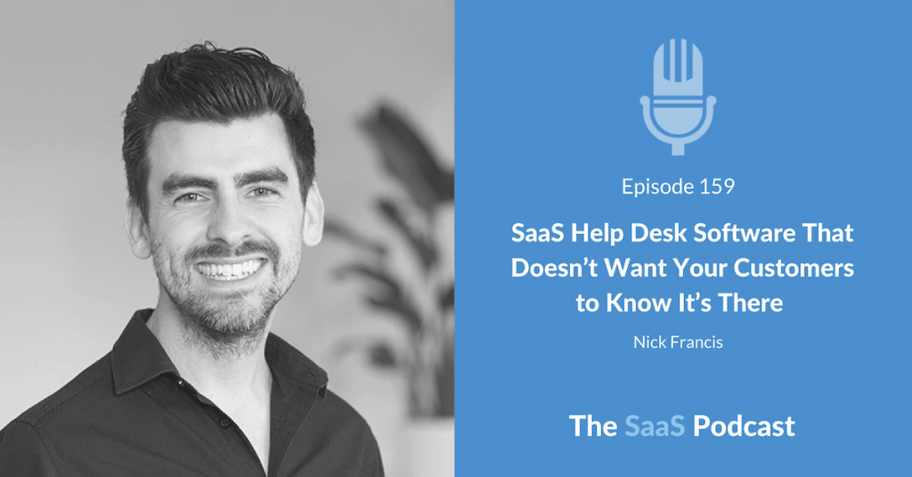 SaaS Help Desk Software - Nick Francis - Help Scout