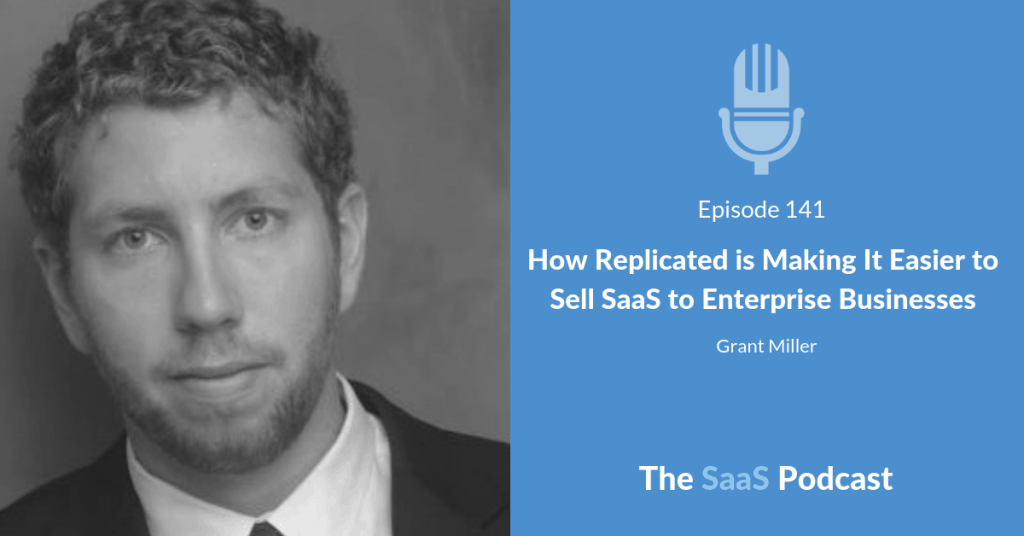 sell saas - Grant Miller