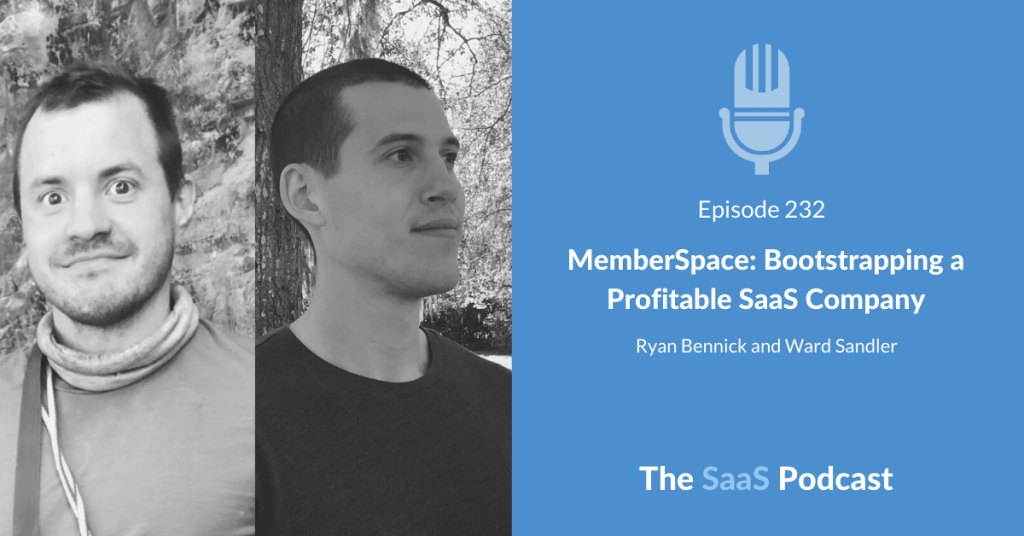 MemberSpace Founders - Ryan Bennick and Ward Sandler