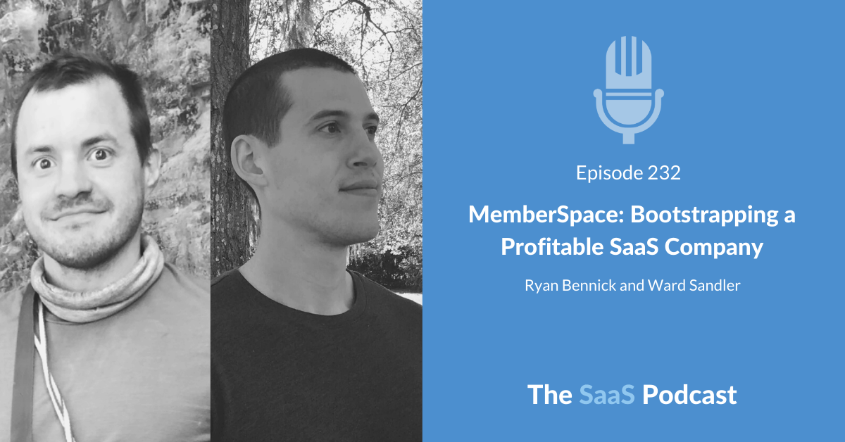 MemberSpace Founders - Ryan Bennick and Ward Sandler