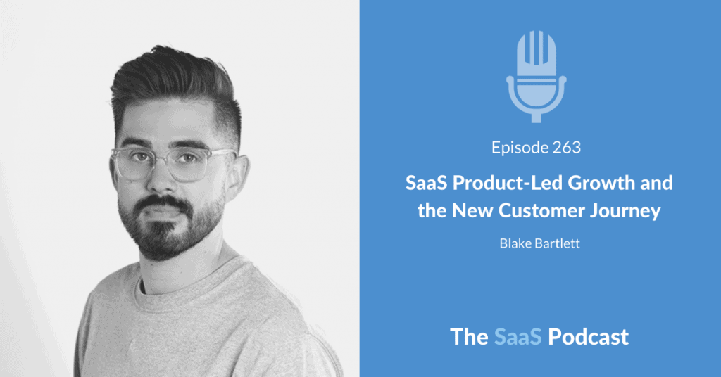 Blake Bartlett - SaaS Product-Led Growth